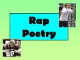 Rap Poetry PowerPoint PPT Presentation