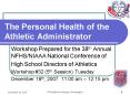 The Personal Health of the Athletic Administrator PowerPoint PPT Presentation