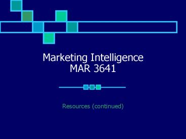 Marketing Intelligence MAR 3641