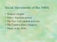 Social Movements of the 1960s PowerPoint PPT Presentation