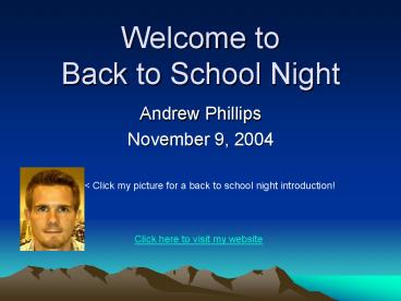 Welcome to Back to School Night