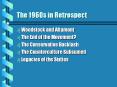 The 1960s in Retrospect PowerPoint PPT Presentation