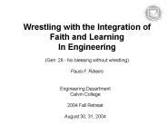 Wrestling with the Integration of