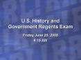 U.S. History and Government Regents Exam PowerPoint PPT Presentation
