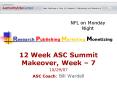 12 Week ASC Summit Makeover, Week 7 PowerPoint PPT Presentation
