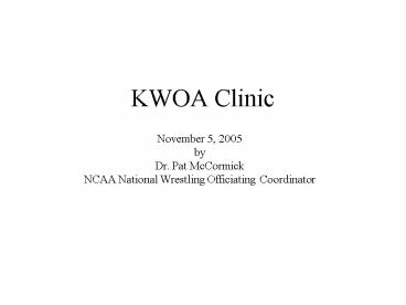KWOA Clinic
