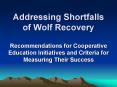 Addressing Shortfalls of Wolf Recovery PowerPoint PPT Presentation