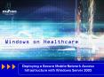 Deploying a Secure Mobile Network Access Infrastructure with Windows Server 2003 PowerPoint PPT Presentation