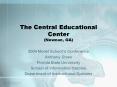 The Central Educational Center Newnan, GA PowerPoint PPT Presentation