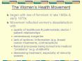 The Womens Health Movement PowerPoint PPT Presentation