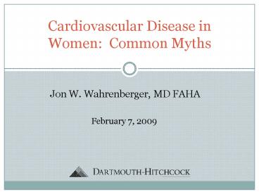 Cardiovascular Disease in Women: Common Myths
