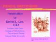 PENCIL SKETCHING PowerPoint PPT Presentation