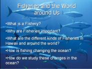 Fisheries and the World around Us