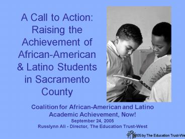 A Call to Action: Raising the Achievement of AfricanAmerican