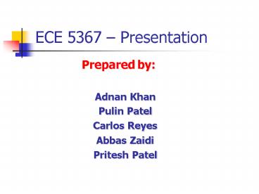 ECE 5367 Presentation