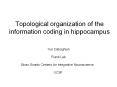 Topological organization of the information coding in hippocampus PowerPoint PPT Presentation