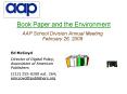 Book Paper and the Environment PowerPoint PPT Presentation
