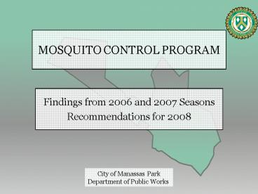 MOSQUITO CONTROL PROGRAM