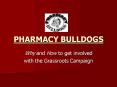 PHARMACY BULLDOGS PowerPoint PPT Presentation