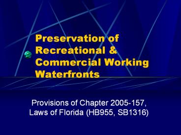 Preservation of Recreational