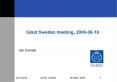 Glast Sweden meeting, 20060818 PowerPoint PPT Presentation