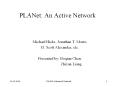 PLANet: An Active Network PowerPoint PPT Presentation