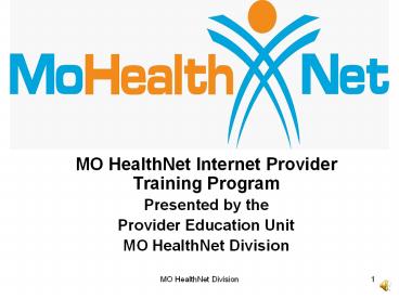 MO HealthNet Internet Provider Training Program