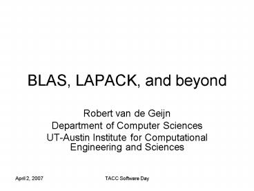 BLAS, LAPACK, and beyond
