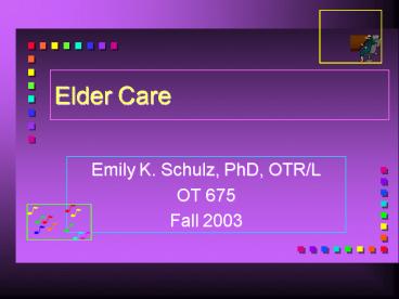 Elder Care
