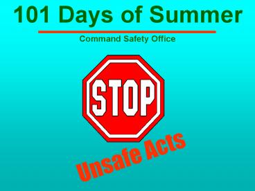 101 Days of Summer Command Safety Office