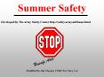 Summer Safety PowerPoint PPT Presentation