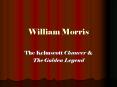 William Morris PowerPoint PPT Presentation