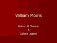 William Morris PowerPoint PPT Presentation