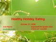 Healthy Holiday Eating PowerPoint PPT Presentation