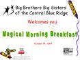 Big Brothers Big Sisters of the Central Blue Ridge PowerPoint PPT Presentation