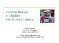 Teaching Reading to Children with Down Syndrome PowerPoint PPT Presentation