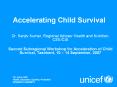 Accelerating Child Survival PowerPoint PPT Presentation