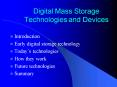 Digital Mass Storage Technologies and Devices PowerPoint PPT Presentation
