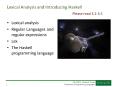 Lexical Analysis and Introducing Haskell PowerPoint PPT Presentation