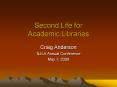 Second Life for Academic Libraries PowerPoint PPT Presentation