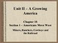 Unit II A Growing America Chapter 18 Section 1 Americans Move West PowerPoint PPT Presentation