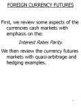 FOREIGN CURRENCY FUTURES PowerPoint PPT Presentation