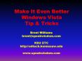 Make It Even Better Windows Vista Tip PowerPoint PPT Presentation