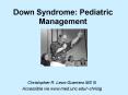 Down Syndrome: Pediatric Management PowerPoint PPT Presentation