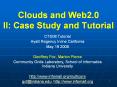 Clouds and Web2.0 II: Case Study and Tutorial PowerPoint PPT Presentation