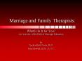 Marriage and Family Therapists: PowerPoint PPT Presentation