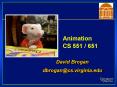 Animation CS 551 651 PowerPoint PPT Presentation
