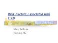 Risk Factors Associated with CAD PowerPoint PPT Presentation