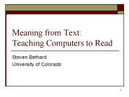 Meaning from Text: Teaching Computers to Read