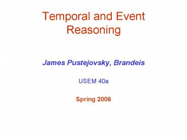 Temporal and Event Reasoning